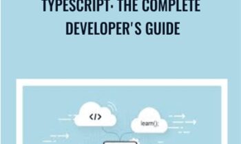 Typescript: The Complete Developers Guide - Stephen Grider