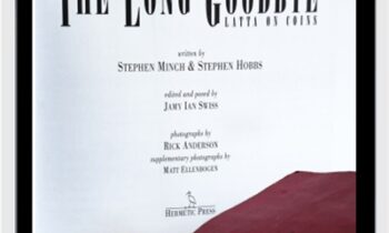 Geoff Latta: The Long Goodbye - Stephen Minch and Stephen Hobb
