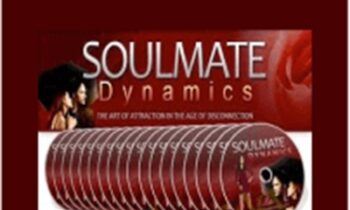 Soulmate Dynamics - Steve G. Jones and Joe Vitale