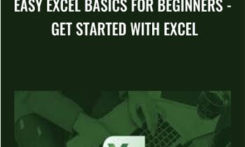 Easy Excel Basics for Beginners - Get Started with Excel - Steve McDonald