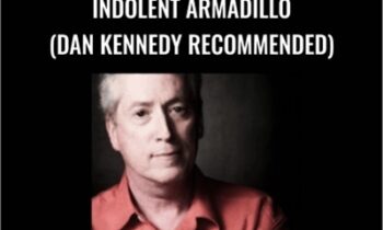 Indolent Armadillo (Dan Kennedy Recommended) - Steve Miller