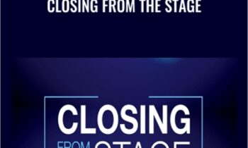Closing From the Stage - Steve Olsher