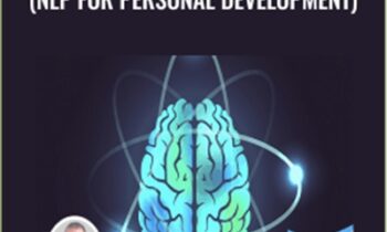NLP Personal Transformation (NLP for Personal Development) - Steven Burns