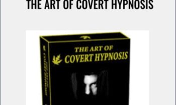 The Art of Covert Hypnosis - Steven Peliari