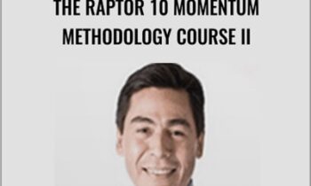 The Raptor 10 Momentum Methodology Course II - Steven Primo