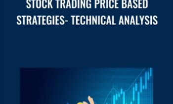 Stock Trading Price Based Strategies - Technical Analysis