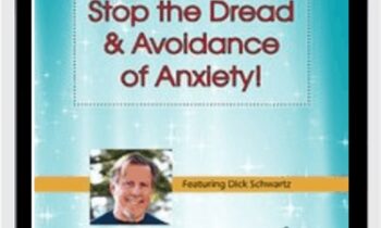 Stop the Dread and Avoidance of Anxiety! How to Apply IFS Techniques for Anxiety - Richard C. Schwartz