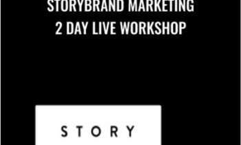 StoryBrand Marketing 2 Day Live Workshop - Donald Miller