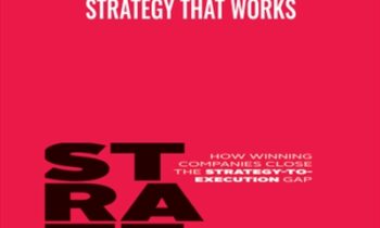 Strategy That Works - Paul Leinwand and Cesare Mainardi