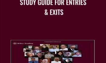 Study Guide for Entries and Exits - Alexander Elder