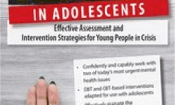 Suicide and Self-Harm in Adolescents: Effective Assessment... - Tony L. Sheppard