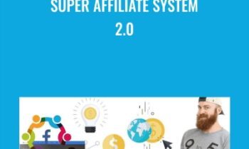 Super Affiliate System 2.0 - Greg Davis and John Crestani