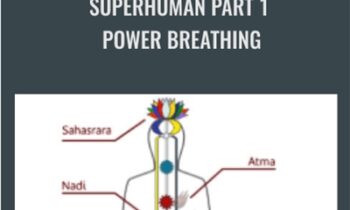 Superhuman Part 1- Power Breathing - David Verdesi