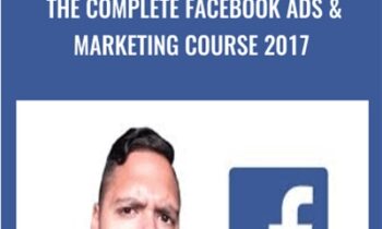 The Complete Facebook Ads and Marketing Course 2017 - Suppoman