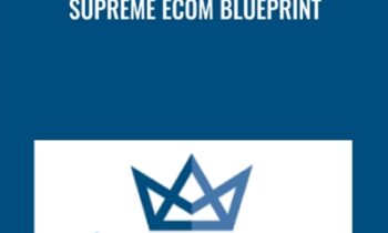 Supreme Ecom Blueprint - Alex Hampton