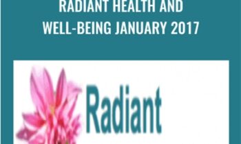 Radiant Health and Well-Being January 2017 - Susan Seifert