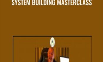 System Building Masterclass - Scott Phillips Trading