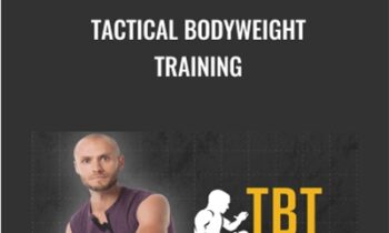 TBT (Tactical Bodyweight Training) - Codey Storey