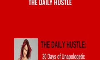 The Daily Hustle - Katrina Ruth