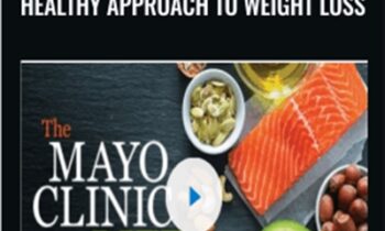 The Mayo Clime DiebThe Healthy Approach to Weight Loss - TTC