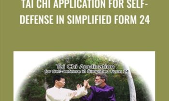 Tai Chi Application for Self-Defense in Simplified Form 24 - Jesse Tsao