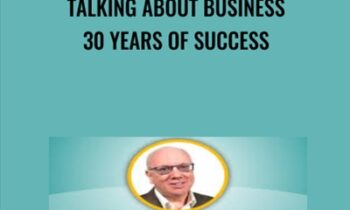 Talking About Business 30 Years of Success - Alun Hill