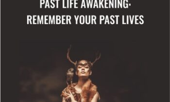 Past Life Awakening: Remember Your Past Lives - Talmadge Harper