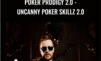 Poker Prodigy 2.0-Uncanny Poker Skillz 2.0 - Talmadge Harper
