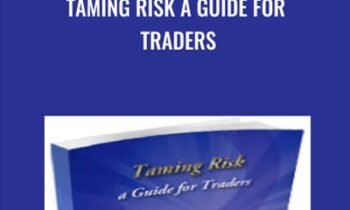 Taming Risk a Guide for Traders - Norman Hallet