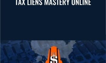 Tax Liens Mastery Online - Claude Malagoli