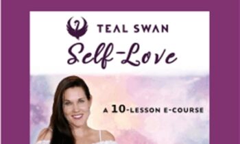 Self-Love Ecourse - Teal Swan