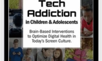 Tech Addiction in Children and Adolescents: Brain-Based Interventions to Optimize Digital Health in TodayÂ’s Screen Culture - Nicholas Kardaras