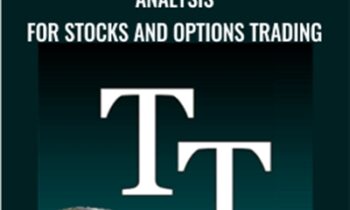 The Definitive Guide to Technical Analysis for Stocks and Options Trading - TechniTrader