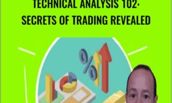 Technical Analysis 102 Secrets of Trading Revealed - Luca Moschini