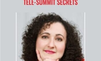 Tele-Summit Secrets - Milana Leshinsky