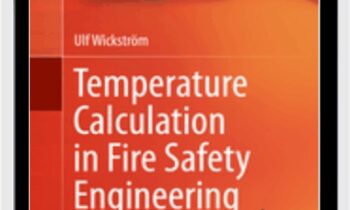 Temperature Calculation in Fire Safety Engineering - Ulf Wickström