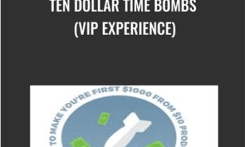 Ten Dollar Time Bombs (VIP Experience) - BEN ADKINS