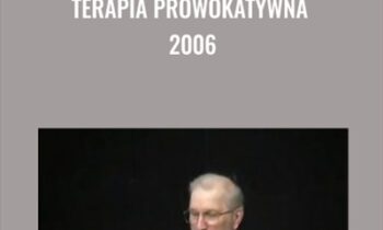 Terapia Prowokatywna 2006 - Frank Farelly