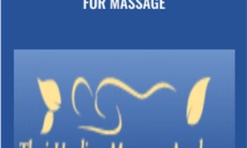 Magic Touch Secrets for Massage - Thai Healing Massage Academy