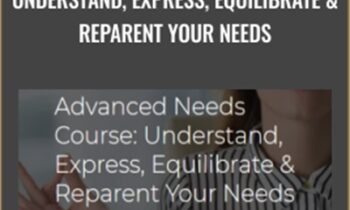 Personal Development School-Advanced Needs Course: Understand