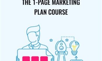 The 1-Page Marketing Plan Course - Allan Dib