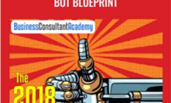 The 2018 Client-Getting Bot Blueprint - Robert Stukes and Shawn Anderson