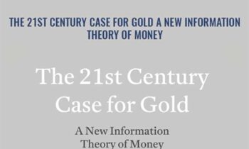 The 21st Century Case for Gold A New Information Theory of Money Audio CD - George Gilder
