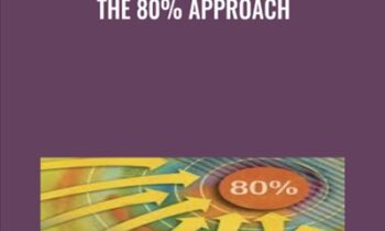 The 80% Approach - Dan Sullivan
