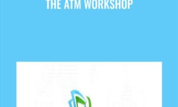 The ATM Workshop - Alex Jentilucci