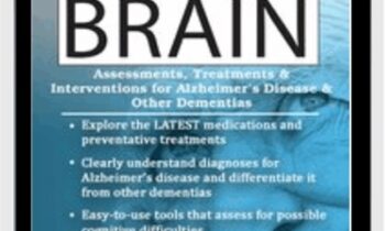 The Aging Brain: Assessments