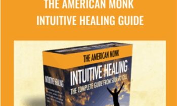 The American Monk-Intuitive Healing Guide - Burt Goldman