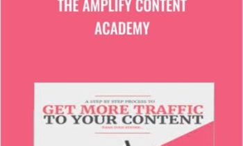 The Amplify Content Academy - Daniel Daines-Hutt