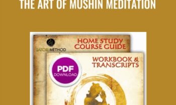 The Art of Mushin Meditation Course - Tristan Truscott