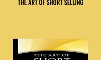 The Art of Short Selling - Kathryn F. Staley